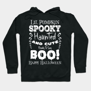 Spooky Lil' Pumpkin in Dark Font Hoodie